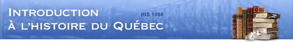HIS 1060 — Introduction à l'histoire du Québec